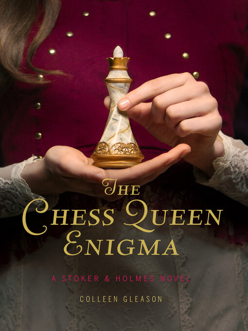 Title details for The Chess Queen Enigma by Colleen Gleason - Wait list